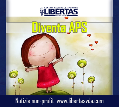 diventa aps libertas valle d'aosta terzo settore