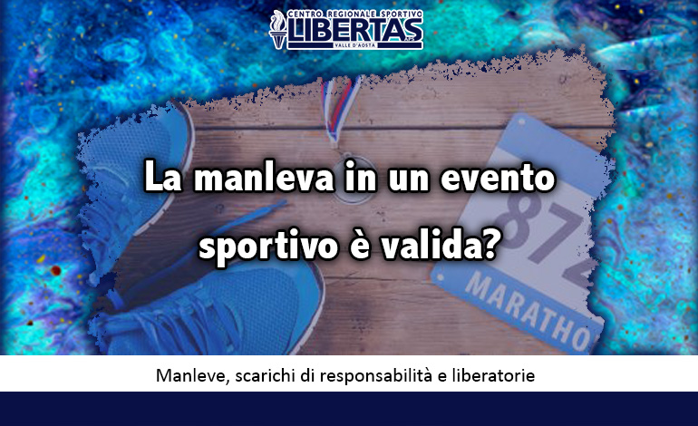 news libertas valle d'aosta manleva scarichi responsabilità liberatorie