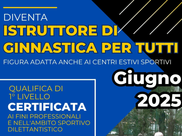 Giugno 2025: Corso per Istruttore adatto a Centri Estivi